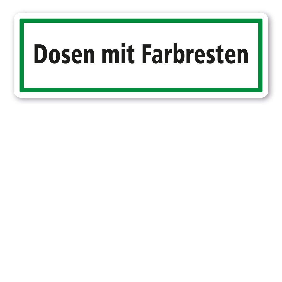 Schild zur Abfallentsorgung - Dosen mit Farbresten - GR
